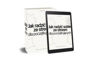 UwolnijGłowę – Jak radzić sobie ze stresem: Kompletny przewodnik